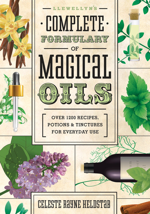 Complete Formulary Of Magical Oils