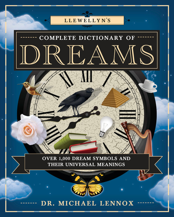 Llewellyn's Complete Dictionary Of Dreams
