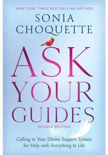 Ask Your Guides Book Sonia Choquette Book Spiritual Support Guide Connecting with Spirit Guides Divine Guidance Book