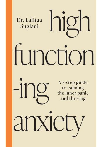 High Functioning Anxiety