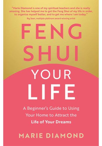 Feng Shui Your Life - Dear Universe