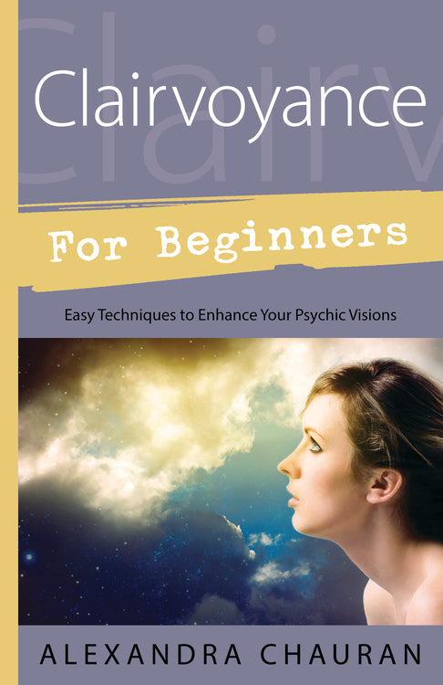 Clarivoyance For Beginners