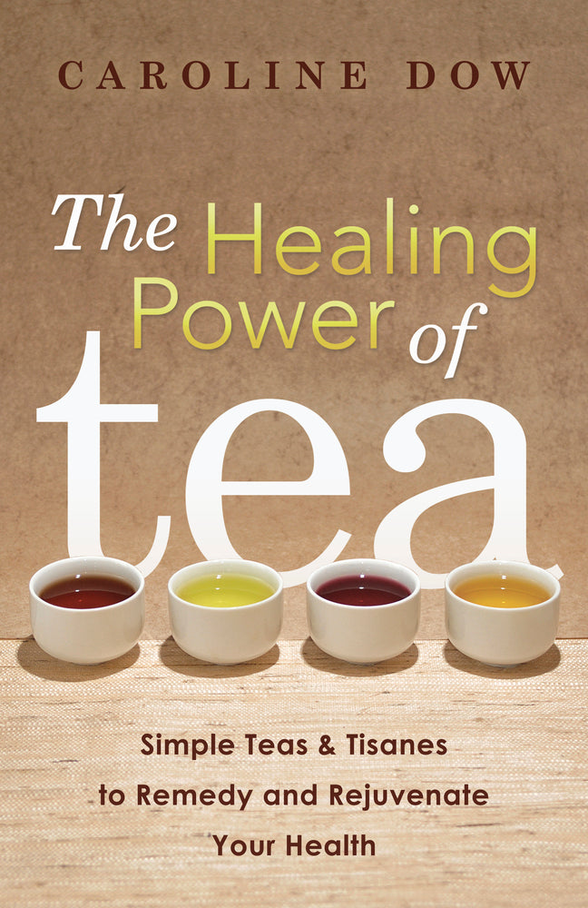 The Healing Power Of Tea