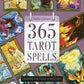 365 Tarot Spells book Daily tarot spells guide Tarot magic spells Sasha Graham tarot book Tarot spells for everyday