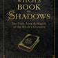 The Witch's Book Of Shadows