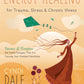 Energy Healing for Trauma, Stress & Chronic Illness