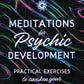 Meditations For Psgchic Development