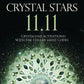 Crystal Stars 11.11