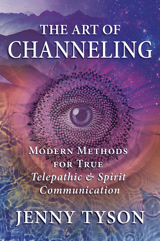 The Art Of Channeling