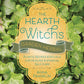 The Hearth Witch's Garden Herbal