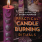 Practical Candle Burning Rituals