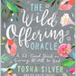 The Wild Offering Oracle