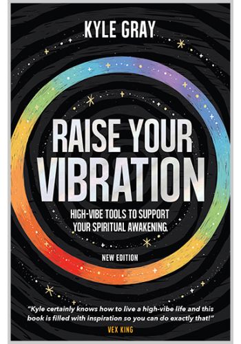 Raise Your Vibration