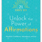 21 Days To Unlock The Power Of Affirmations - Dear Universe Louise Hay affirmation guide Manifest confidence with affirmations Heal your life with affirmations Power of positive affirmations book