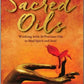 Sacred Oils