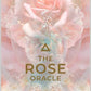 The Rose Oracle