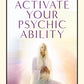 Book cover of Activate Your Psychic Ability by Paul Fenton-Smith