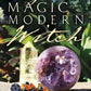 Crystal Magic for the Modern Witch - Dear Universe