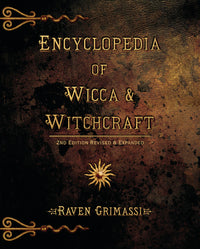 Encyclopedia Of Wicca & Witchcraft - Dear Universe
