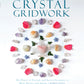 Crystal Gridwork