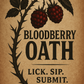 Bloodberry Oath tea front label featuring bold gothic text and illustrated raspberries on a thorny vine, set against a parchment background.