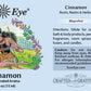 Sun's Eye Cinnamon